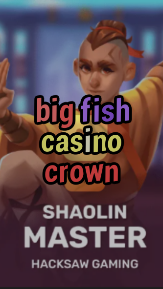 big fish casino crown-3xn3u5udepyz9m9w5iat.com